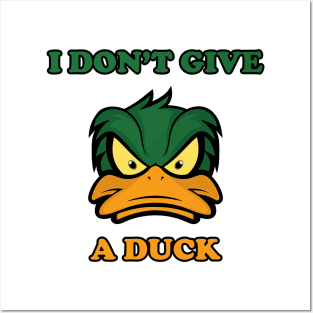 I don't give a duck Posters and Art